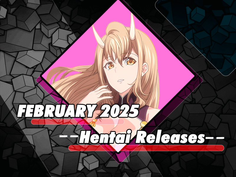 February 2025 Hentai Releases