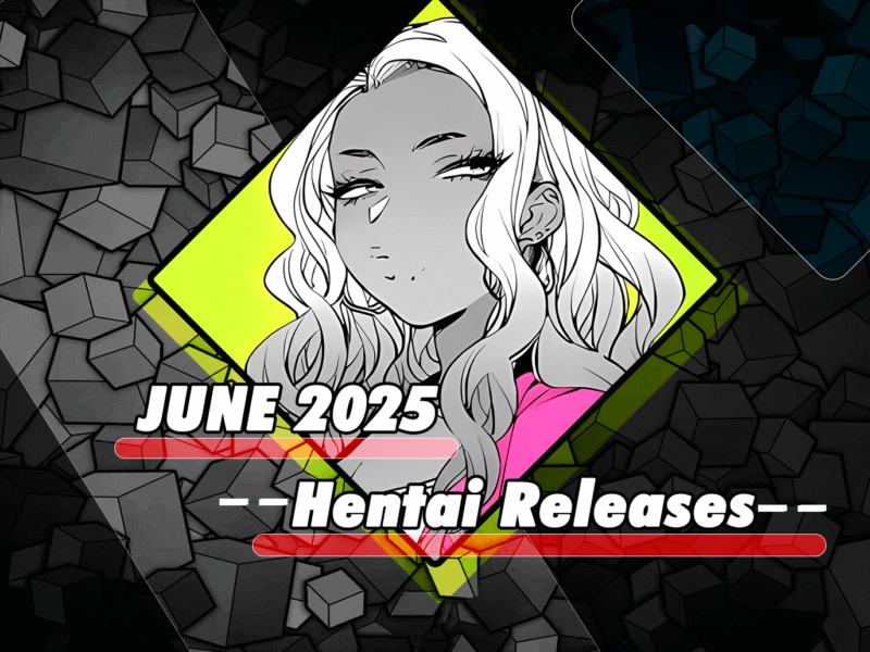 June 2025 Hentai Releases