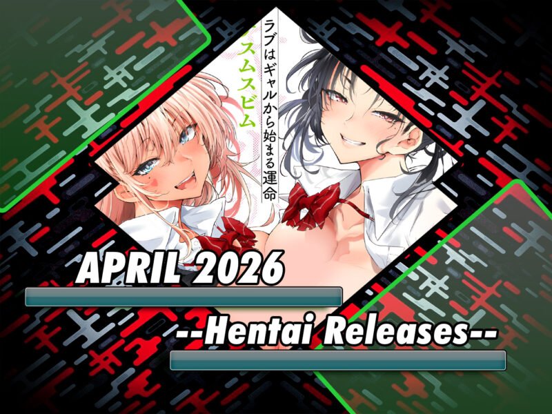 April 2026 Hentai Releases